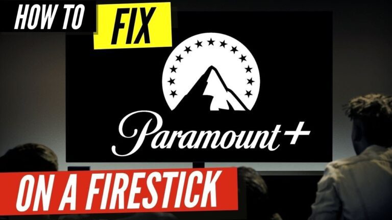 why-is-paramount-plus-not-working-on-my-tv-FireStick why-is-paramount-plus-not-working-on-my-tv-FireStick