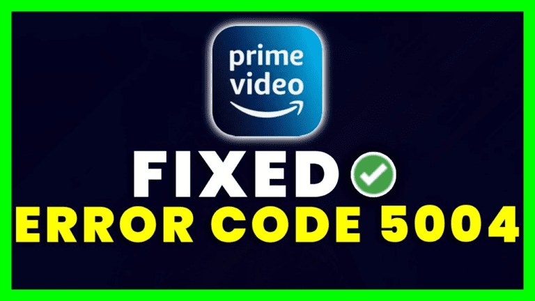 prime video error code 5004