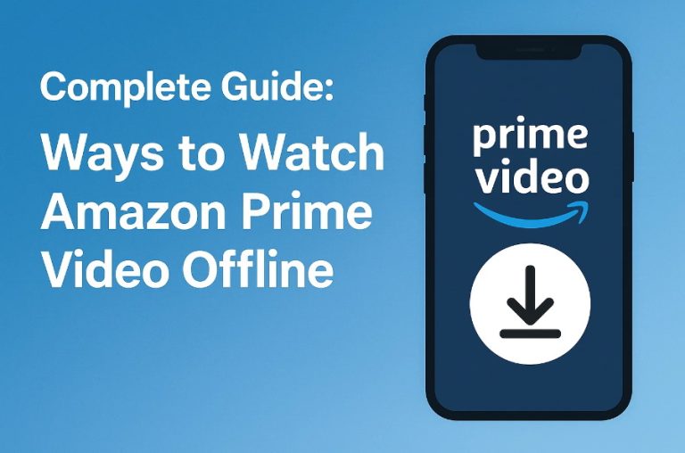 watch amazon prime video offline