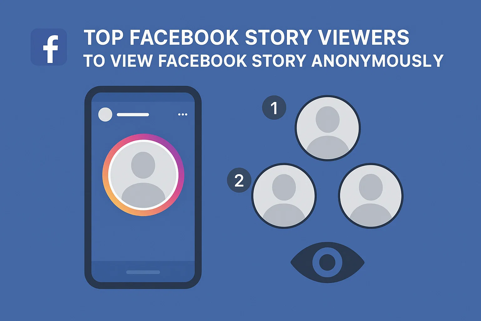 Top 5 Facebook Story Viewers to View Facebook Story  Anonymously