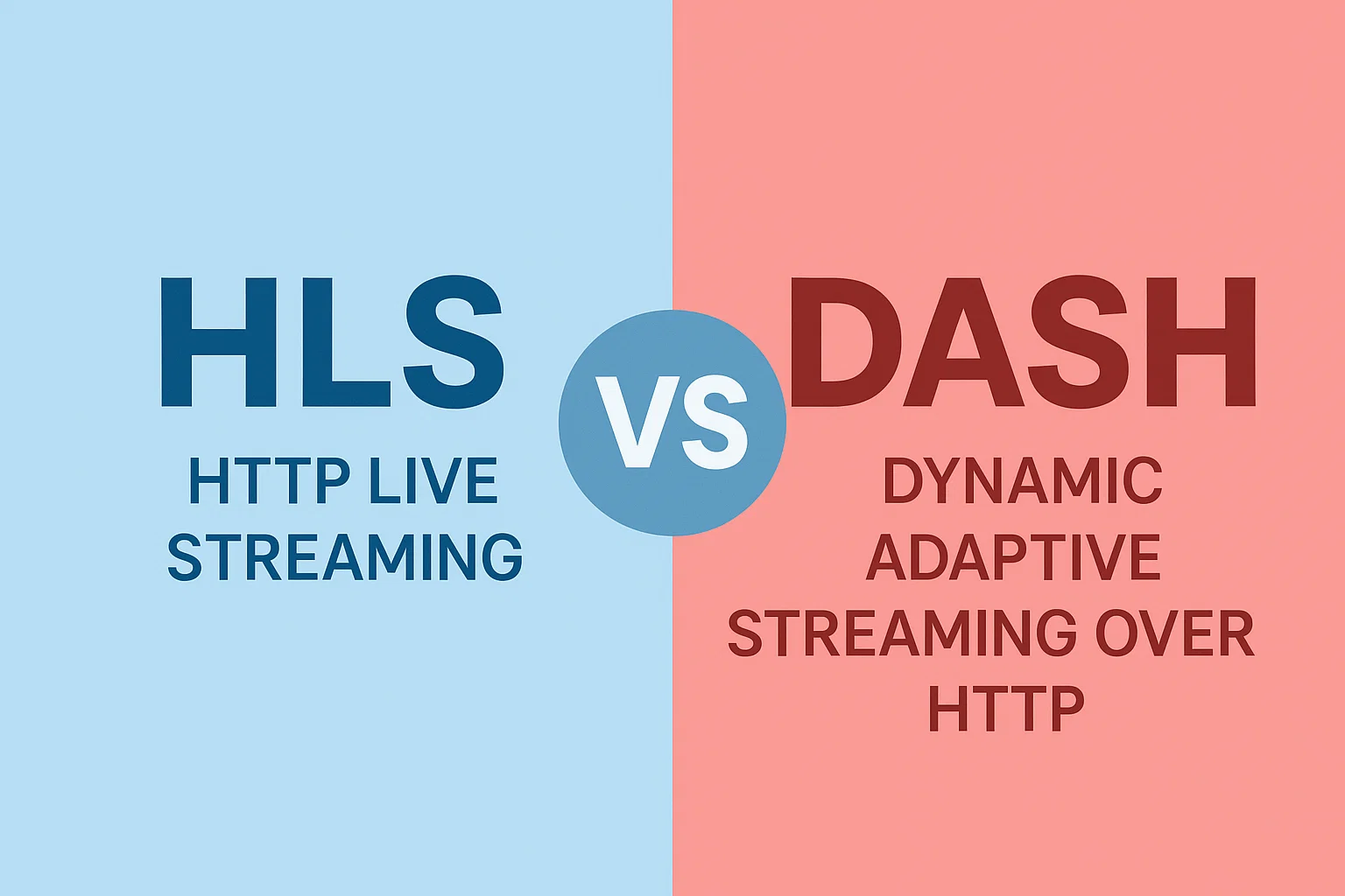 HLS vs. DASH: A Comprehensive Comparison for Video  Streaming Professionals