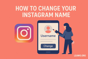 How to Change Your Instagram Name