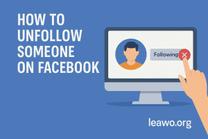 How to Unfollow Someone on Facebook