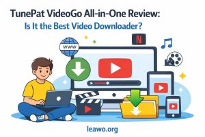 TunePat VideoGo All-in-One Review: Is  It the Best Video Downloader?