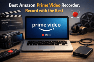 Best Amazon Prime Video Recorders: Record with the Best