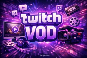 Twitch VOD: What It Is and How It Works